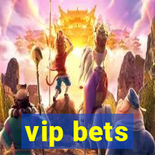 vip bets