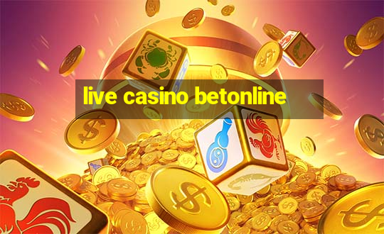 live casino betonline