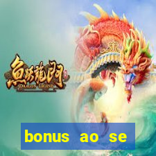 bonus ao se cadastrar sem deposito