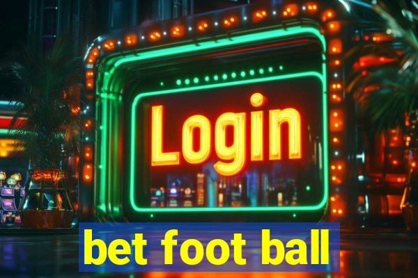 bet foot ball