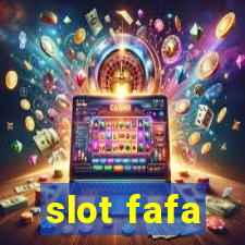 slot fafa