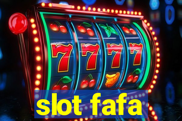 slot fafa