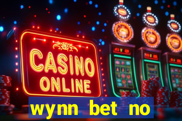 wynn bet no deposit bonus