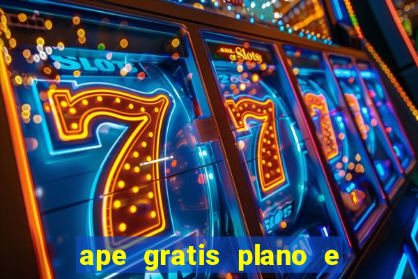 ape gratis plano e plano o jogo