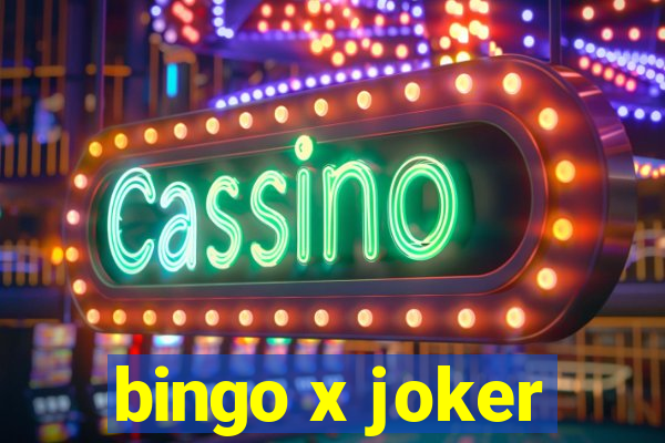 bingo x joker