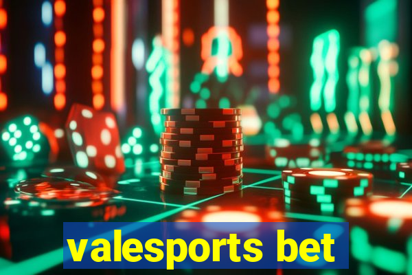 valesports bet