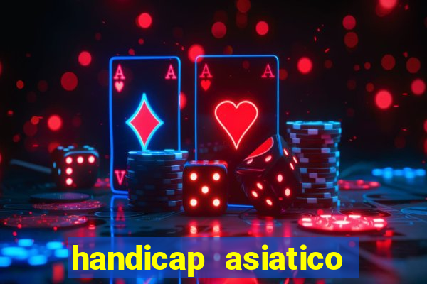 handicap asiatico 0.0 -0.5