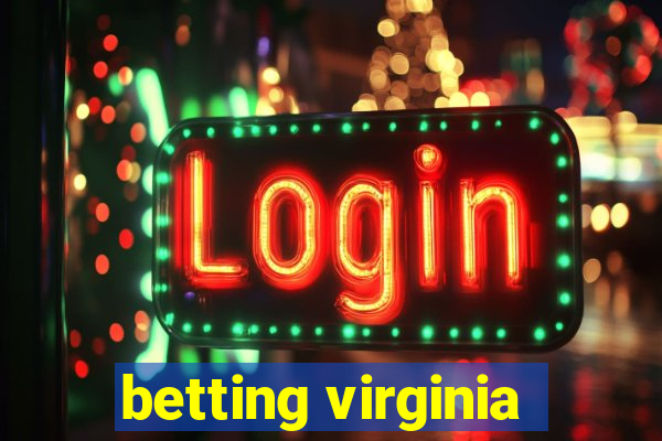 betting virginia