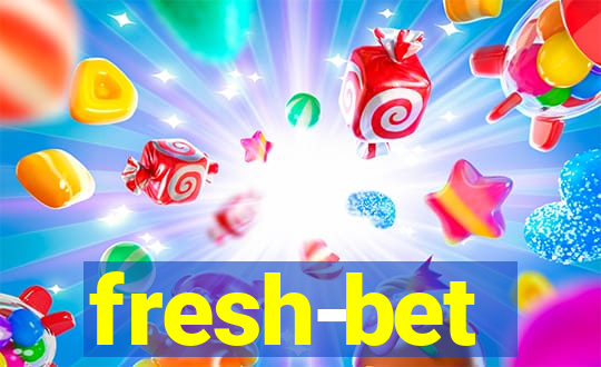 fresh-bet