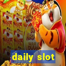 daily slot