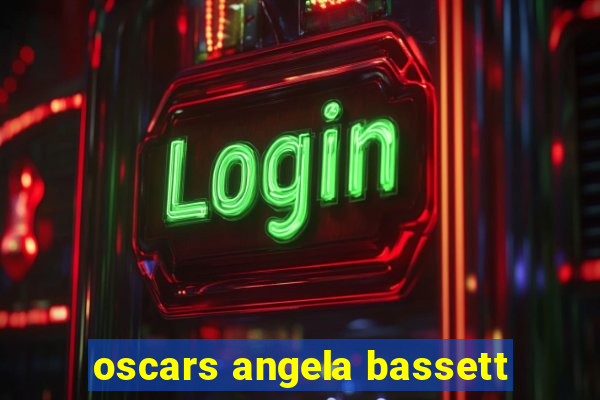 oscars angela bassett