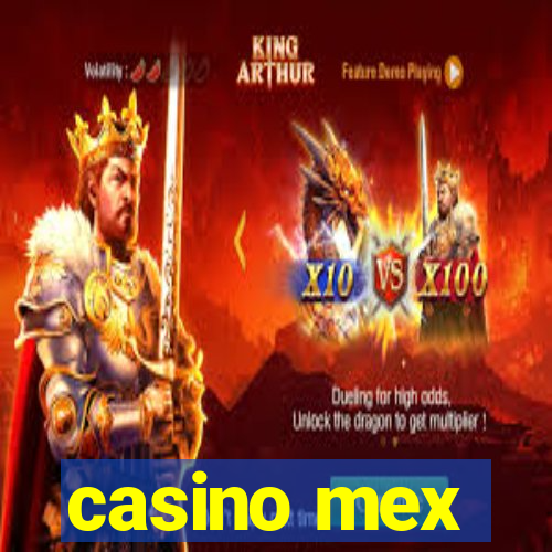 casino mex