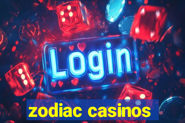 zodiac casinos