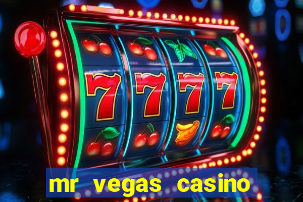 mr vegas casino review canada