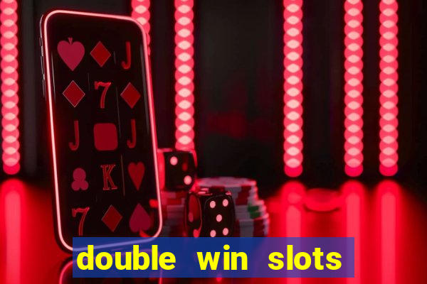 double win slots casino game