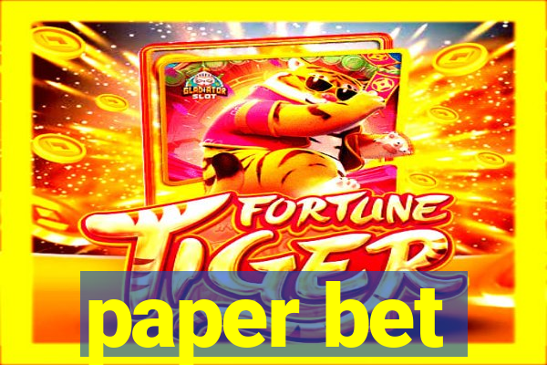 paper bet