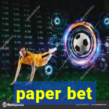 paper bet