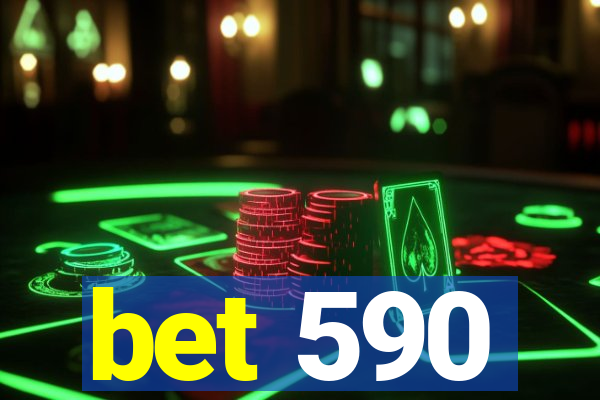 bet 590