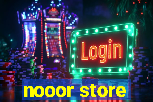 nooor store