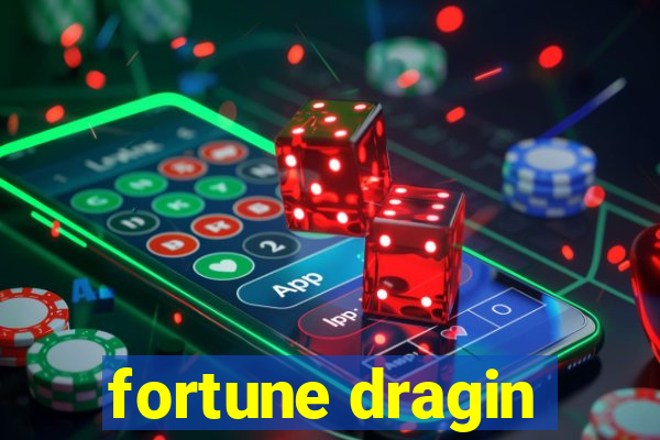 fortune dragin