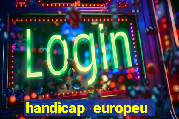 handicap europeu empate - 1