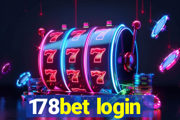 178bet login