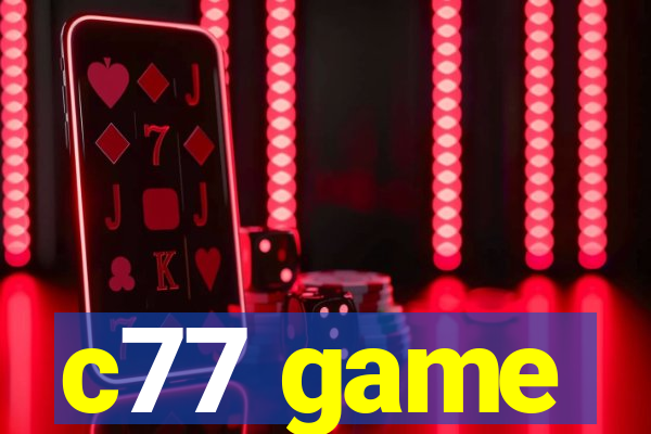 c77 game