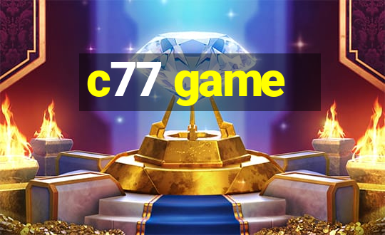 c77 game