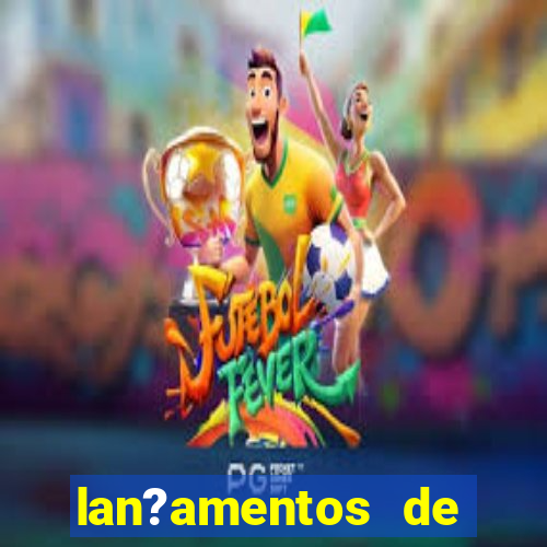 lan?amentos de plataforma de jogos slots