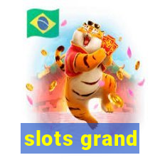 slots grand