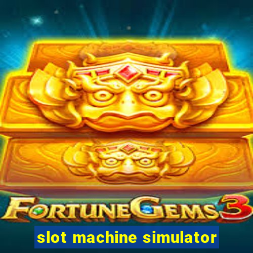 slot machine simulator