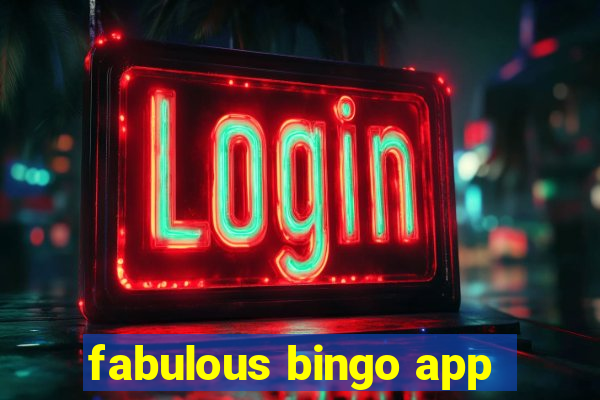 fabulous bingo app