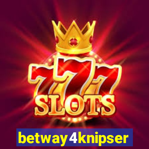 betway4knipser