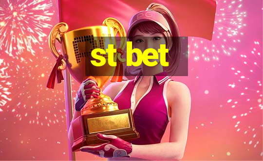 st bet