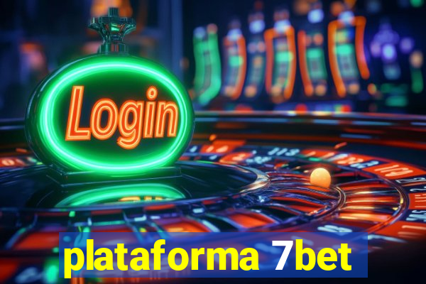 plataforma 7bet