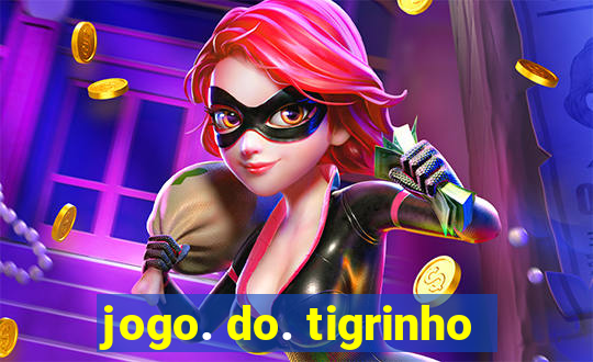 jogo. do. tigrinho