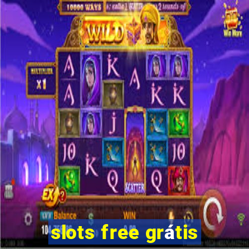 slots free grátis