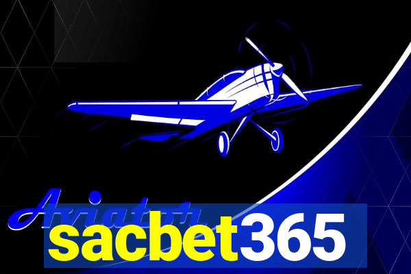 sacbet365