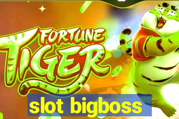 slot bigboss