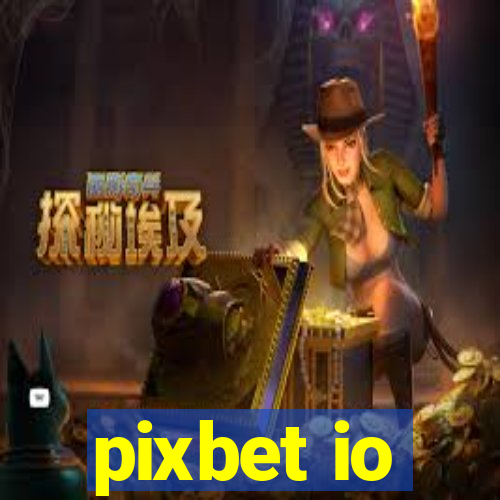 pixbet io