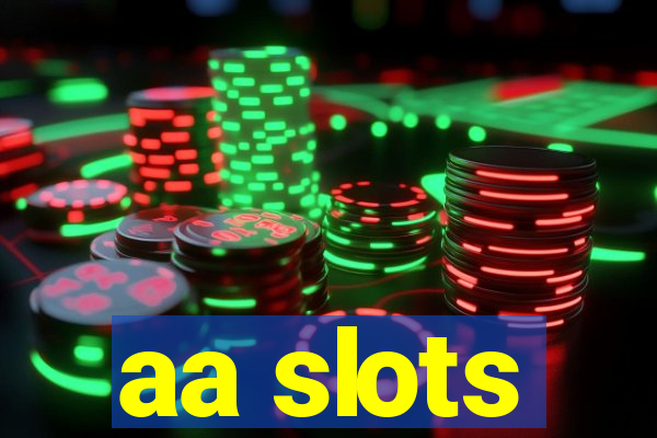 aa slots