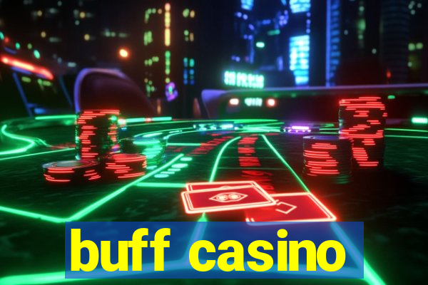 buff casino