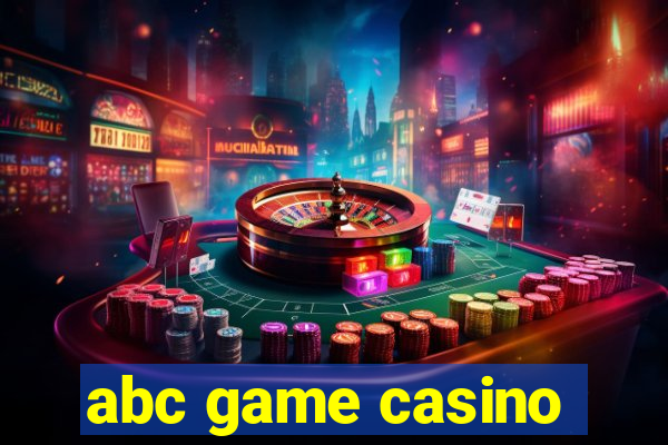 abc game casino