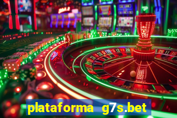 plataforma g7s.bet é confiável