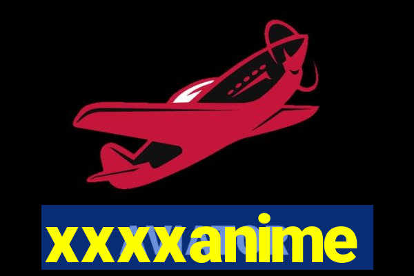 xxxxanime