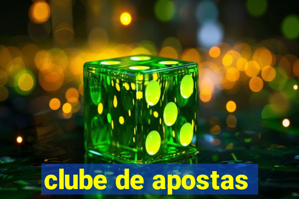 clube de apostas