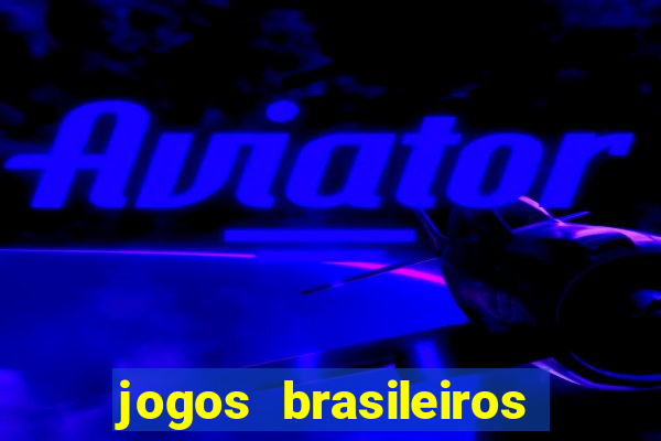 jogos brasileiros que pagam dinheiro de verdade