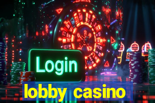 lobby casino