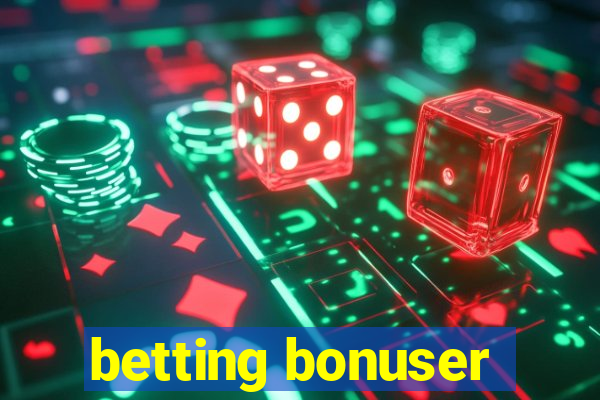 betting bonuser