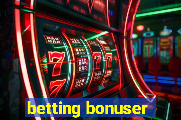 betting bonuser